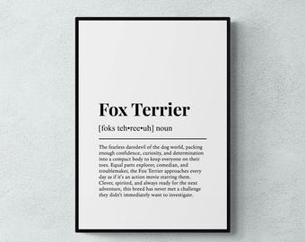 Foxterrier-Definition als Kunstdruck, lustiges Wandbild mit Hundemotiv, Geschenkidee für Foxterrier | Digitaler Download zum Ausdrucken