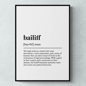Bailiff Funny Definition Job Work Gift Wall Art Print | Printable Digital Download