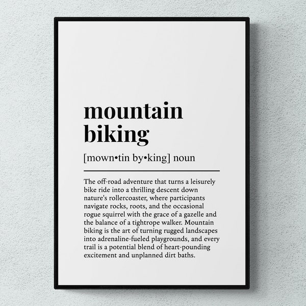 Mountain Biking Funny Definition Hobby Gift Wall Art Print | Printable Digital Download