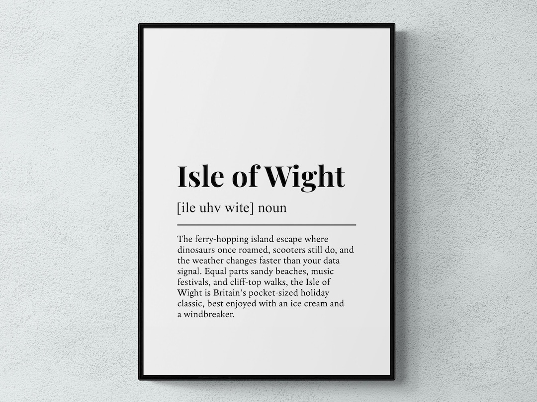 Isle of Wight Definition Print, Funny England Wall Art, English Home ...