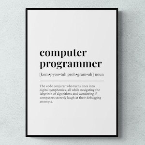 Computer Programmer Funny Definition Job Work Gift Wall Art Print | Printable Digital Download