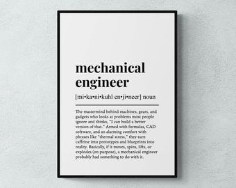 Mechanical Engineer Definition Print,  Funny Engineering Wall Art, Engineer Gift