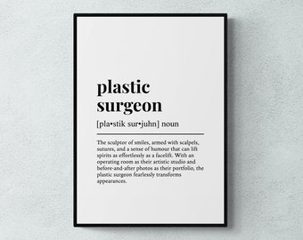 Plastic Surgeon Definition Print, Funny Clinic Wall Art, Office Decor, Surgeon Gift | Printable Digital Download