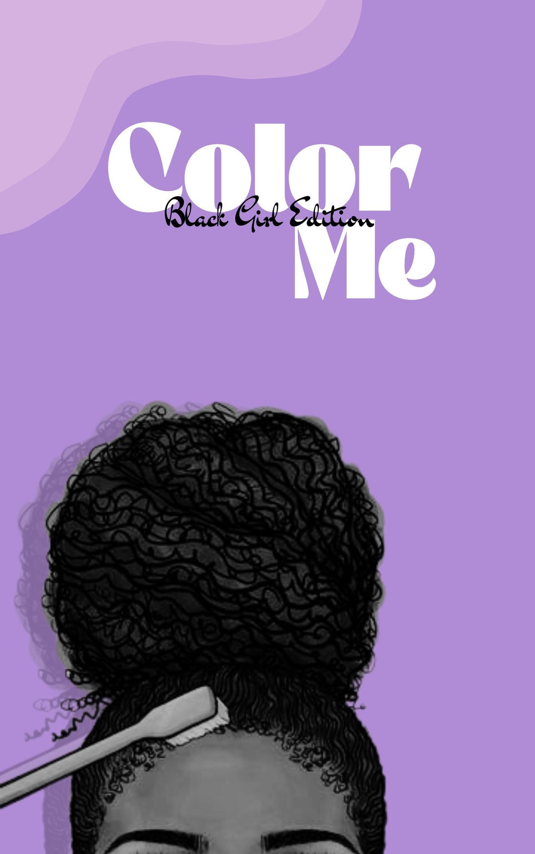 Black Girl Color Me, Coloring Book, 10 Pages, Positive Affirmations ...