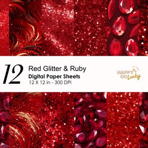 May include: Twelve digital paper sheets featuring red glitter and ruby designs. Each sheet is 12 inches by 12 inches and 300 DPI.