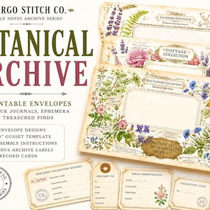 May include: Three printable envelopes featuring botanical illustrations of flowers and ferns, accompanied by record cards and tags. Text includes Cargo Stitch Co. Botanical Archive, Wild Flowers Collection, Cottage Collection, and Lavender Officinalis.