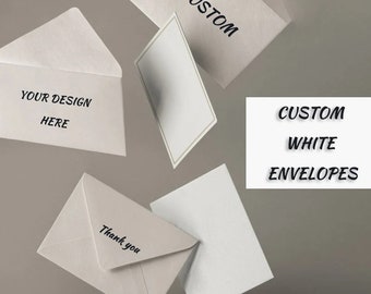 Personalized White Envelopes with your design, Design printed envelopes for Birthday/Gift Wrapping/Business, Wedding invitation Envelopes