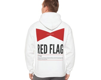 RED FLAG Hoodie Sweatshirt Unisex Heavy Blend™ 50% Baumwolle  Mann Frau nachhaltig umweltfreundlich ironisch Statement Rückenprint print
