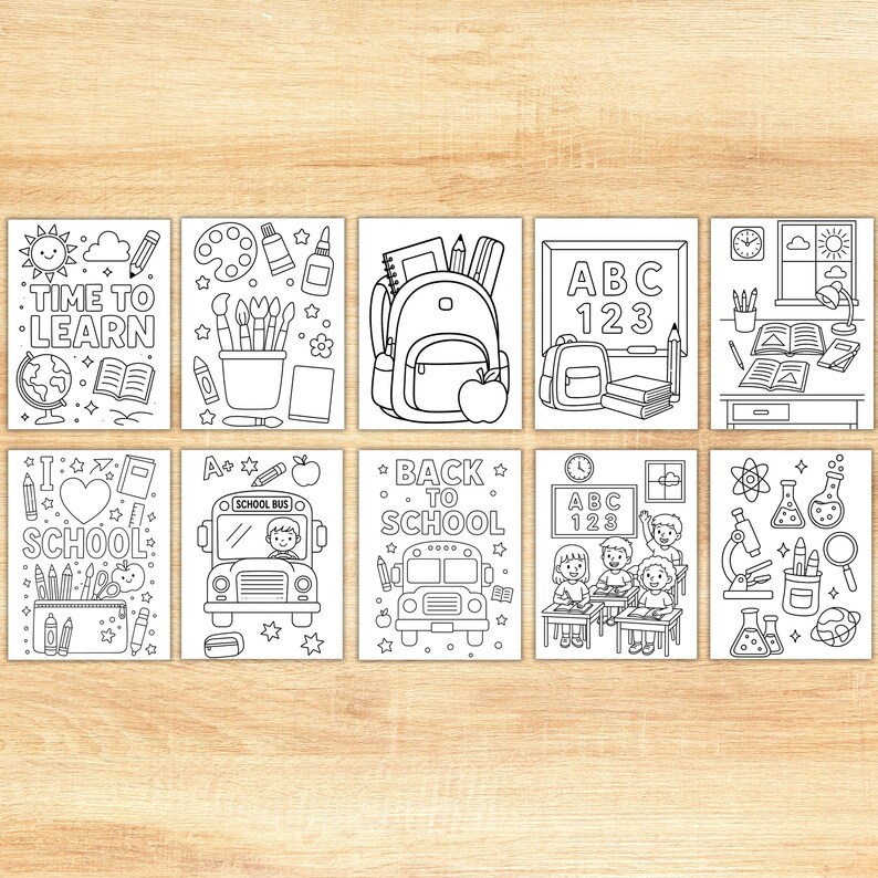 May include: A collection of ten black and white coloring pages with school-themed illustrations. The pages feature images of a school bus, backpack, books, pencils, and the text "Time to Learn" and "Back to School."