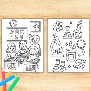 May include: Two black and white coloring pages featuring school and science themes. One page shows a classroom with students, a clock, and an ABC chart. The other page displays science tools like a microscope and beakers.