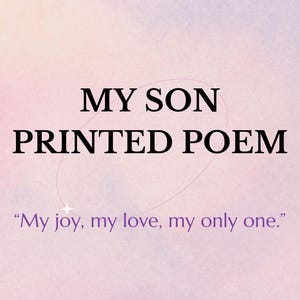 Printable Poem for Son – Mother to Child Art – Digital Download – Short Emotional Poem – Nursery or Gift for New Mom