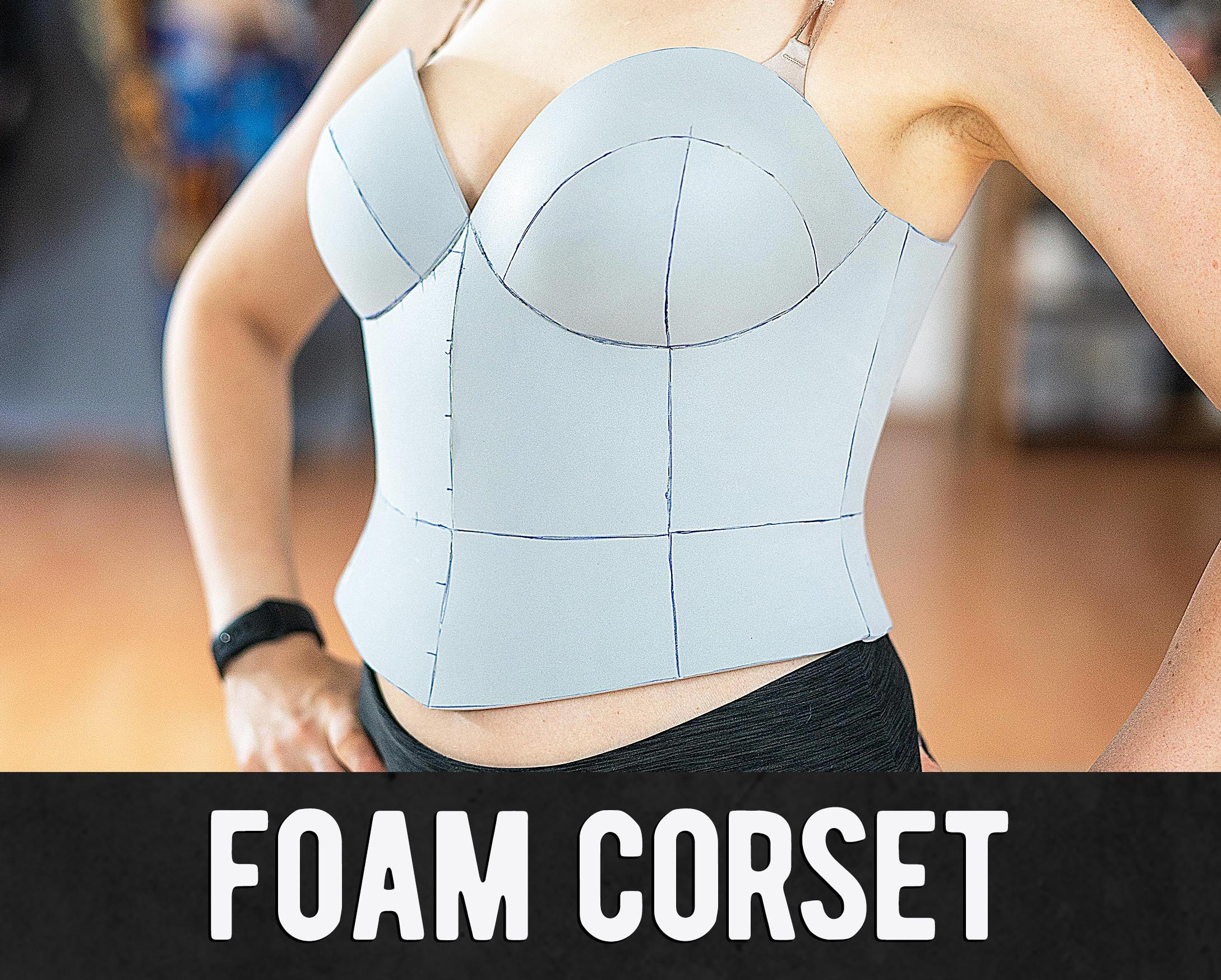 Corset Foam Pattern - Digital Download | PDF