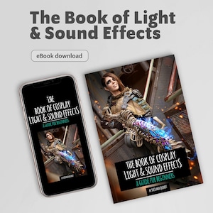 Il libro degli effetti luce e suono del cosplay – Una guida per principianti / PDF