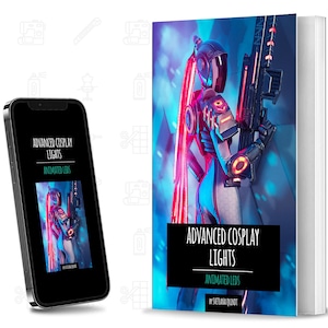 Advanced Cosplay Lights – Animated LEDs / PDF