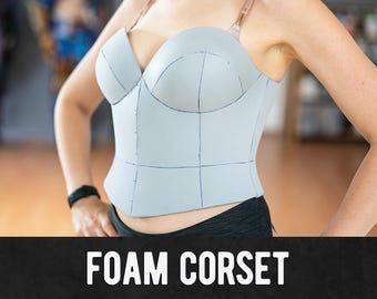 Corset Foam Pattern - Digital Download | PDF