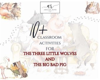 DIGITAL * The Three Little Wolves and the Big Bad Pig Resources | School Activities | School Worksheets | Printable | Download