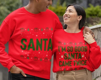 Lustiges Paar-Weihnachts-Sweatshirt - Naughty Santa Came Twice