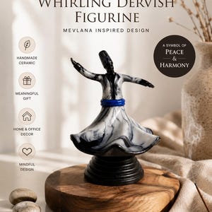 May include: Handmade ceramic whirling dervish figurine with a Mevlana-inspired design. The figurine is black and white with a blue belt, and is displayed on a wooden base. The text reads "A symbol of peace & harmony."