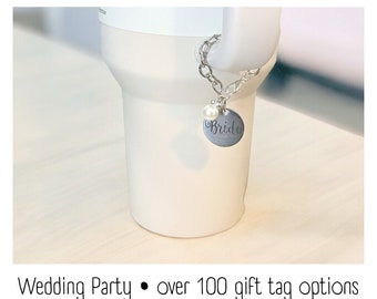 Tumbler Charm - Wedding Party - Handle Charm - Stanley - HydroJug - Owala - Simple Modern - HydroFlask - BruMate - Gift for Women
