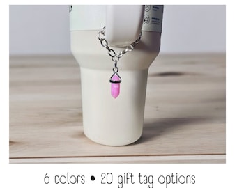 Tumbler Charm - Gemstone Crystal - Handle Charm - Stanley - HydroJug - Owala - Simple Modern - HydroFlask - BruMate - Yeti - Gift for Women
