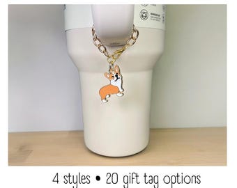 Tumbler Charm - Corgi - Handle Charm - Stanley - HydroJug - Owala - Simple Modern - HydroFlask - BruMate - Gift for Women - Gift for Her
