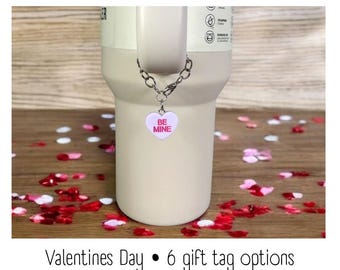 Tumbler Charm - Candy Heart - Handle Charm - Stanley - HydroJug - Owala - Simple Modern - HydroFlask - BruMate - Yeti - Gift for Women