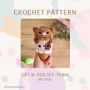 ICE-TEAM cat & dog combination: no-sew crochet ice cream pattern