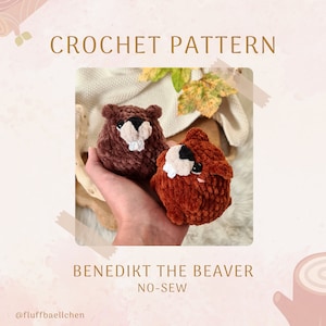 Benedict the Beaver no-sew/low-sew crochet pattern