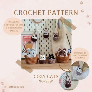 Cozy Cat Collection - no-sew cat in basket crochet pattern plushie keychain bag charm