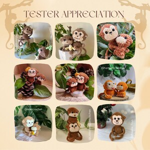 May include: A collage of nine images showcasing crocheted monkey plushies in various poses and settings. The monkeys are brown and tan with black eyes and are holding small crocheted items. The images are arranged in a grid with the text "TESTER APPRECIATION" at the top.