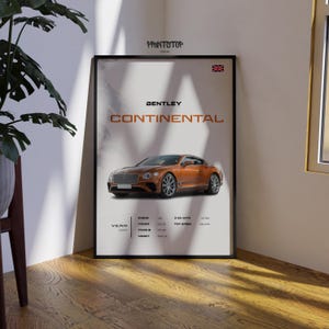 Bentley Continental Poster - Luxury Car Wall Art - Exotic Car Print - Automotive Decor for Car Enthusiasts - Gift for Bentley Fans