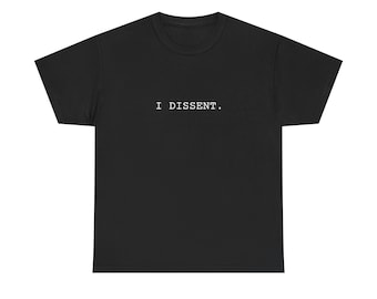 I Dissent Short-Sleeve Tee
