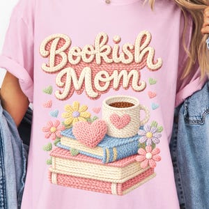 Bookish Mom PNG | Reading Mom Design | Coffee Books Sublimation PNG | Digital Download image 13