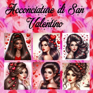 Valentine's Day Hairstyles