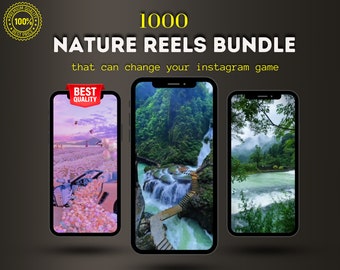 1000 Nature Reels Bundle | Mega Nature Reels Bundle | Nature Instagram Reels Tiktok, Facebook Engagement video reels Marketing reel template