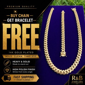 May include: A 14k gold plated cuban link chain necklace and a matching bracelet set. The jewelry features a high polish finish with interlocking links. The image includes text stating BUY CHAIN GET BRACELET FREE, 14K GOLD PLATED, BOLD. CLEAN. TIMELINES, HEAVY & SOLID, HIGH POLISH FINISH, FAST SHIPPING, and R&B JEWELERS.