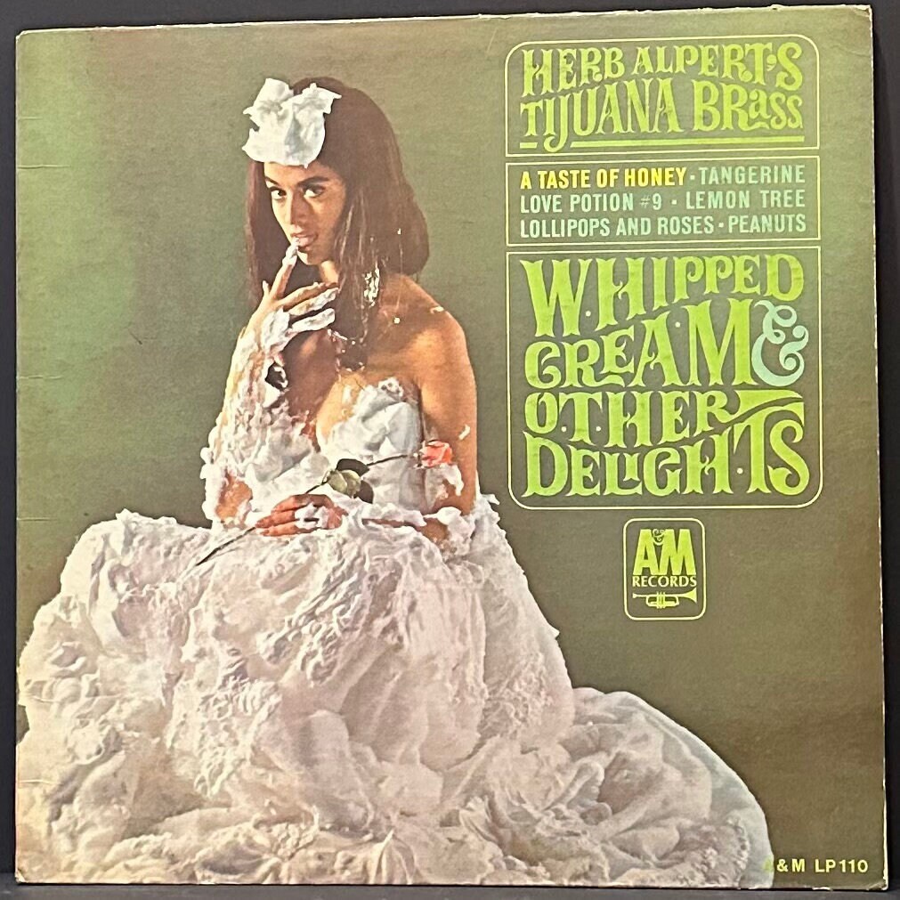 Herb Alpert's Tijuana Brass - Whipped Cream and Other Delights - Vinyl LP - Vintage 1965