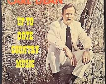 Carl Dean - Up to Date Country Music - Vinyl LP - Vintage 1974