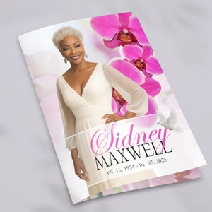 May include: A folded memorial card featuring a woman in a white dress, with the name "Sidney Maxwell" in pink script. Pink orchids and a white dove are also featured. Dates: 09.16.1954 - 01.07.2025.