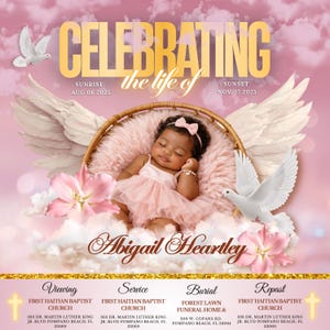May include: A memorial announcement with a baby girl in a pink dress and bow, resting in a woven basket. The text reads "Celebrating the life of Abigail Heartley." Includes dates, angel wings, doves, and floral accents.