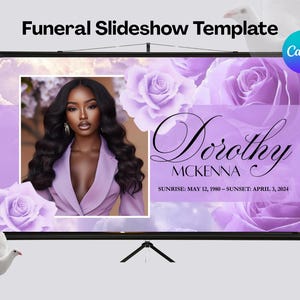 May include: A funeral slideshow template featuring a portrait of a woman in a lavender blazer, surrounded by lavender roses. The name "Dorothy McKenna" is displayed in elegant script, with the dates "May 12, 1980 - April 3, 2024". The Canva logo is visible.