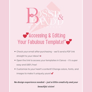 Pu&ograve; includere: Grafica rosa e bianca con il testo "Boss & Branded by Sashelle" e il testo "Accessing & Editing Your Fabulous Template!" con cuori. Il testo sotto spiega come accedere e modificare il modello.