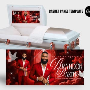 May include: A white casket with a red and gold interior, featuring a panel with a portrait of a man in a red suit. The panel includes the text "In Loving Memory of Brandon Baxter". The image also includes the text "Casket Panel Template" and the Canva logo.