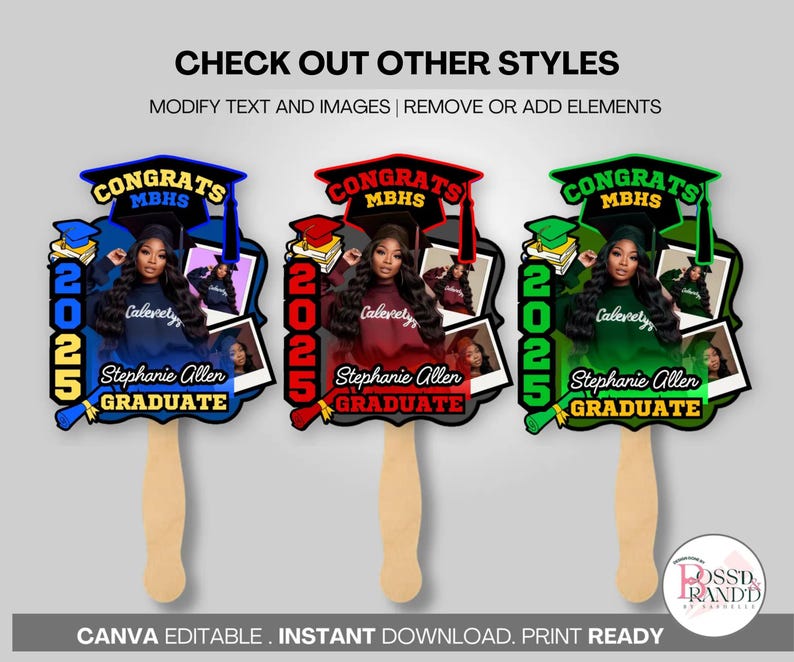 May include: Three graduation fan designs with the text "CONGRATS MBHS" and "2025 GRADUATE". Each fan features a photo of a woman and is in blue, red, and green. The fans have wooden handles and the text "Stephanie Allen".