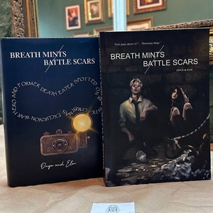 Breath Mints / Battle Scars with Dust Jacket. Dramione fanfiction. Hardcover Edition.