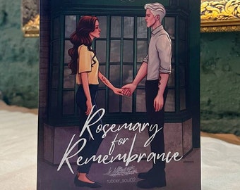 Rosemary For Remembrance. Dramione fanfiction. Hardcover Edition.