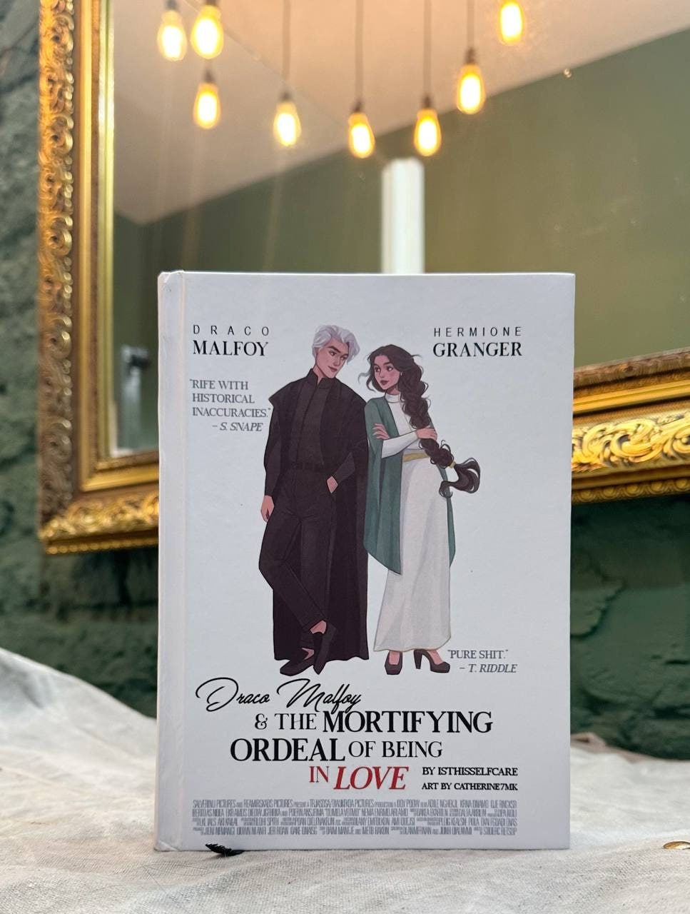 Draco Malfoy and the Mortifying Ordeal of Being in Love. Dramione Fanfiction. Hardcover Edition