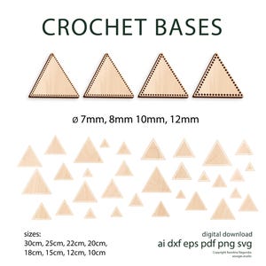 Puede incluir: Bases de ganchillo de madera en forma de triángulo, con agujeros preperforados. La imagen muestra varios tamaños, incluyendo agujeros de 7 mm, 8 mm, 10 mm y 12 mm de diámetro, y tamaños de 10 cm a 30 cm. El texto "CROCHET BASES" está en la parte superior.