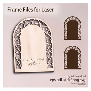 May include: A laser-cut wooden frame file with an arched design and detailed scrollwork. The image shows a large frame and two smaller versions. Text on the image includes "Frame Files for Laser" and "digital download".