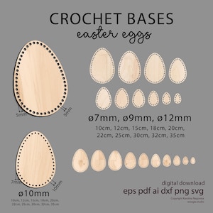 Pode incluir: Bases de crochê de madeira em forma de ovo, com vários tamanhos e padrões de furos. A imagem inclui o texto "CROCHET BASES easter eggs" e dimensões em cm. Download digital.
